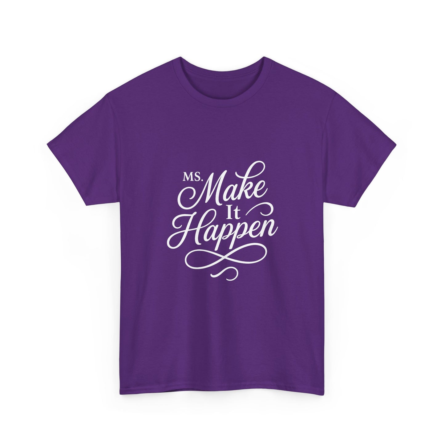 Ms.Makeithappen Graphic Tee. T-Shirt, Casual Streetwear, Fun Everyday Top, Bold Gift Idea