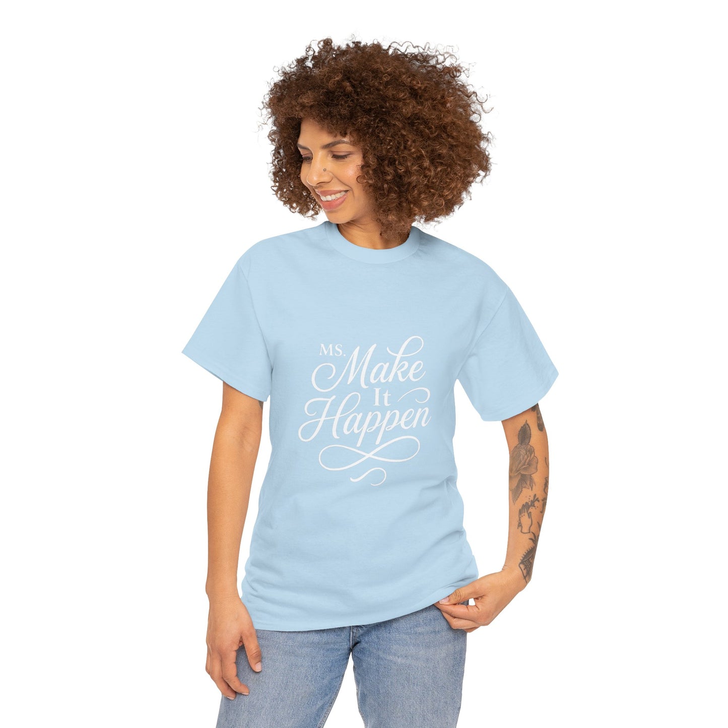 Ms.Makeithappen Graphic Tee. T-Shirt, Casual Streetwear, Fun Everyday Top, Bold Gift Idea
